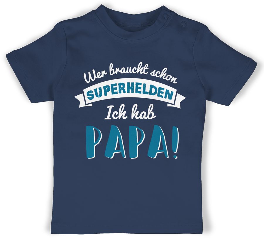 Wer braucht schon Superhelden ich hab Papa blau