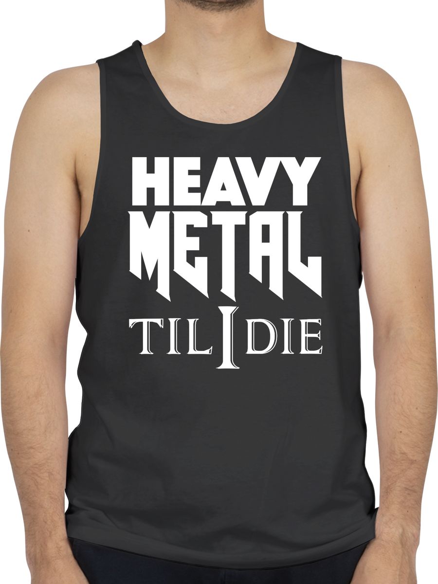 Heavy Metal til i die