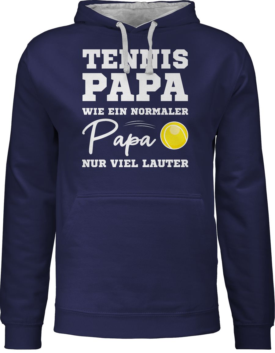 Tennis Papa wie ein normaler Papa nur viel lauter weiß