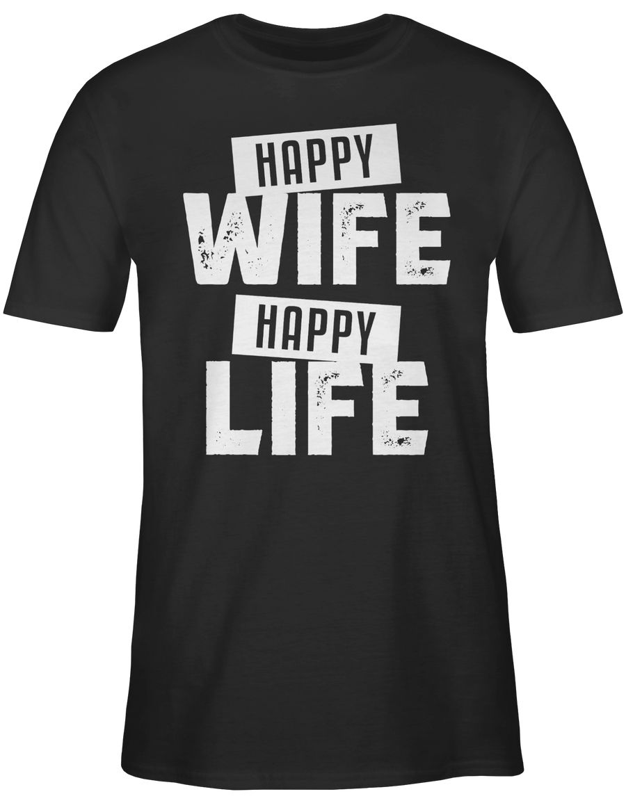 Happy Wife Happy Life weiß
