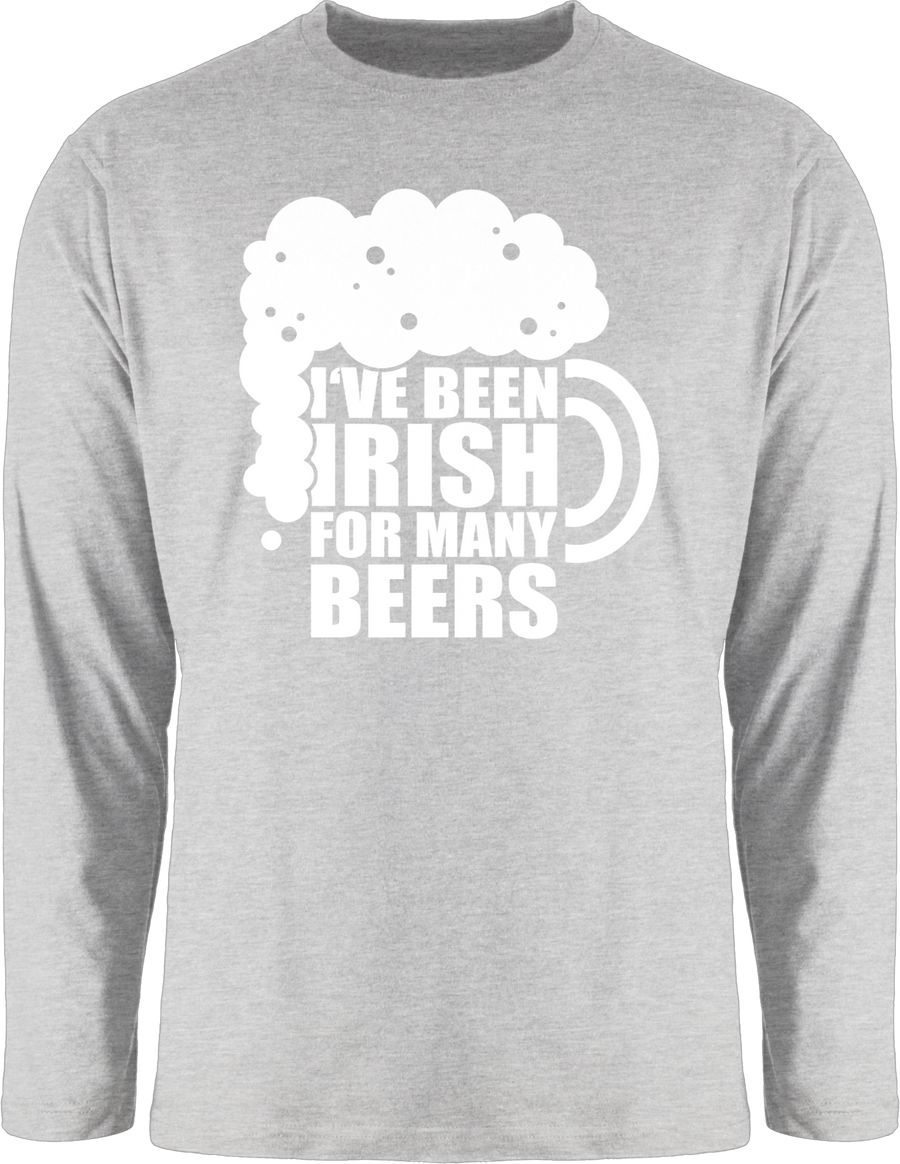 I've been Irish for many Beers - weiß