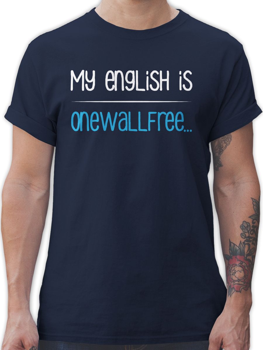 My english is onewallfree - Denglisch
