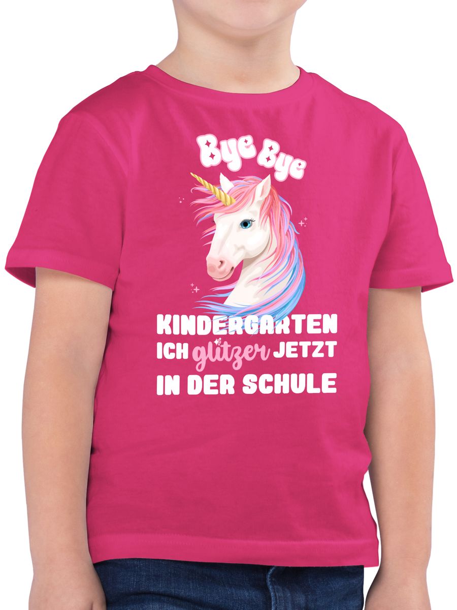 Bye Bye Kindergarten ich Glitzer jetzt in der Schule Einhorn