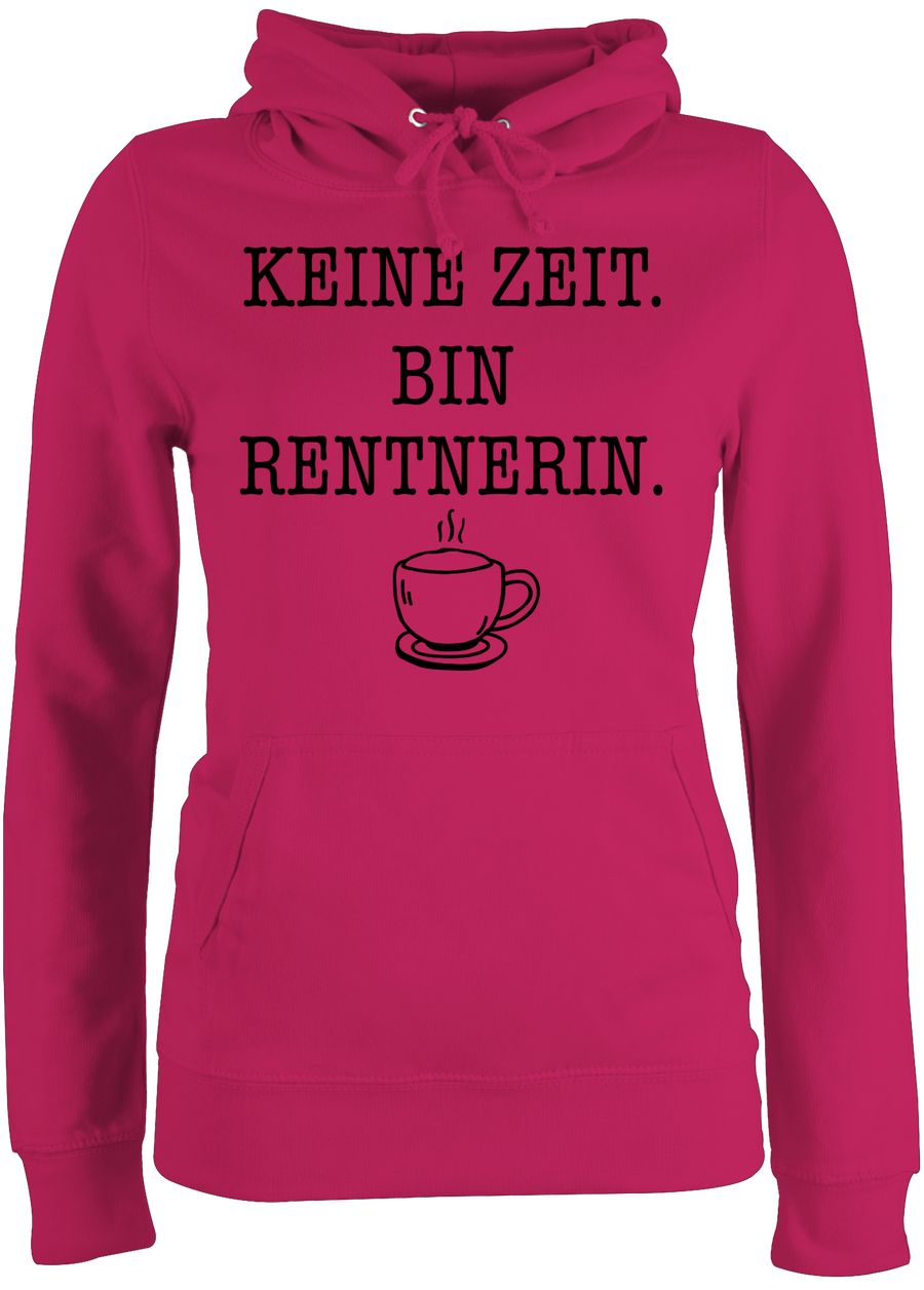Keine Zeit - Bin Rentnerin - Kaffee - Schwarz