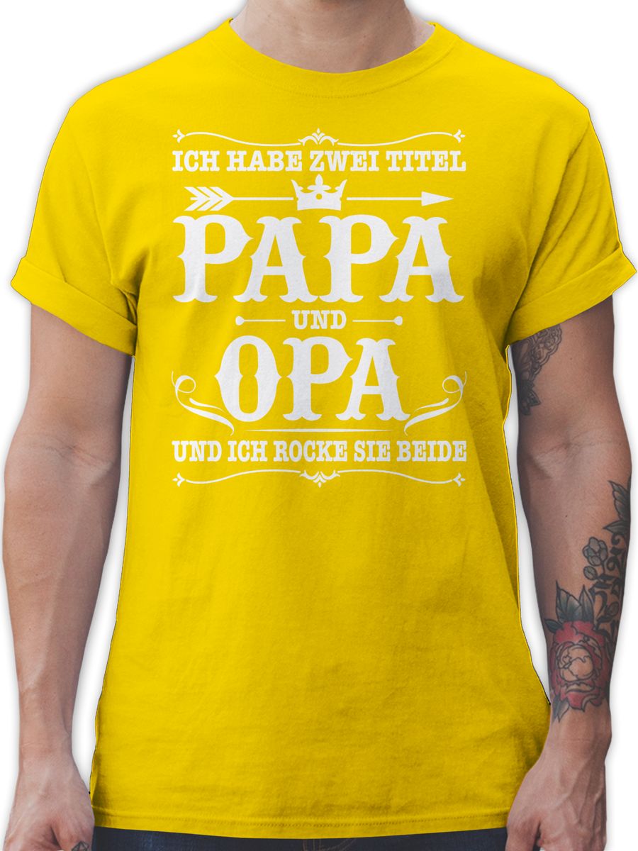 Ich habe zwei Titel Papa und Opa