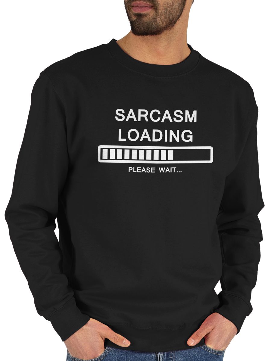 Sarcasm Loading - please wait