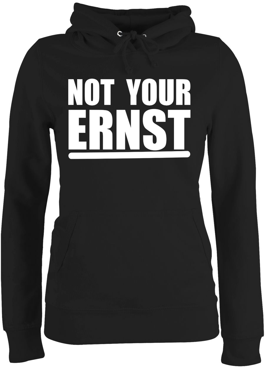 Not your ernst - weiß