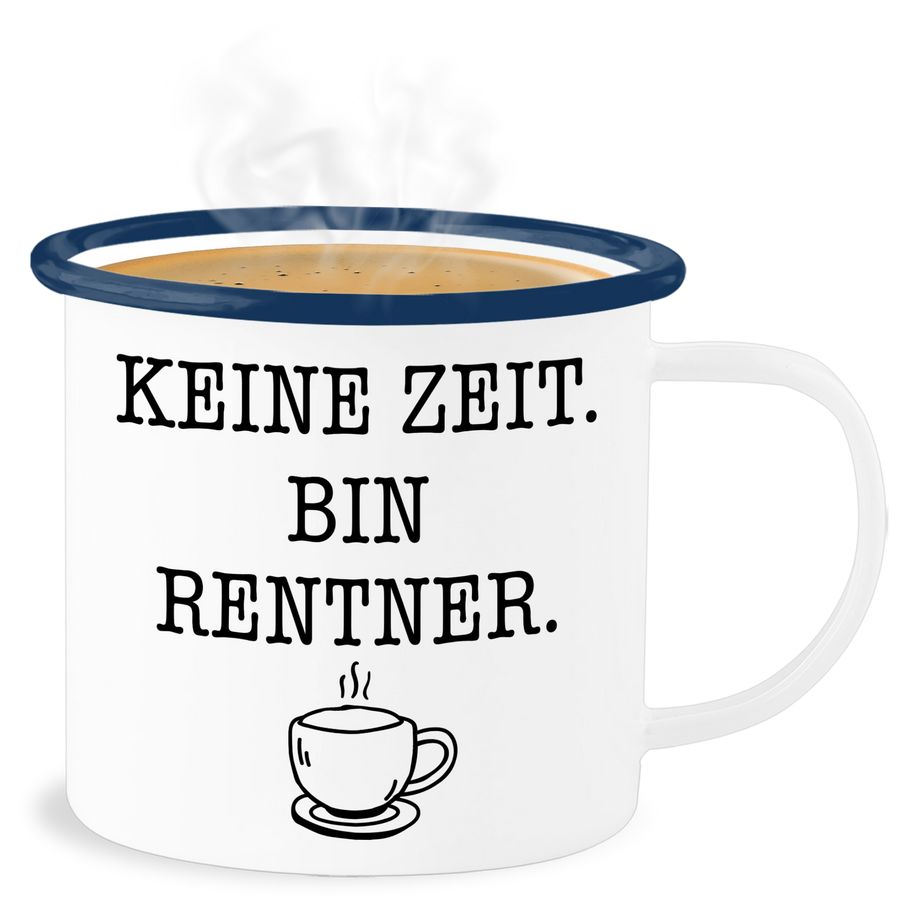 Keine Zeit - Bin Rentner - Kaffee - Schwarz